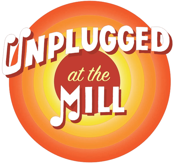 Unplugged at the Mill
